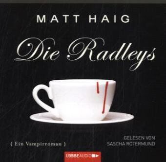 Matt Haig - Die Radleys: Ein Vampirroman. - Preis vom 07.10.2026 11:45:10 h