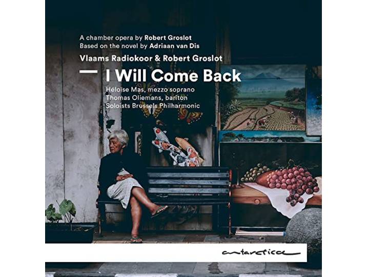 I Will Come Back (a chamber opera)