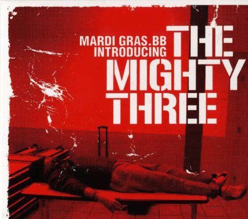 Mardi Gras.bb - Introducing the Mighty Three - Preis vom 09.10.2026 07:28:09 h