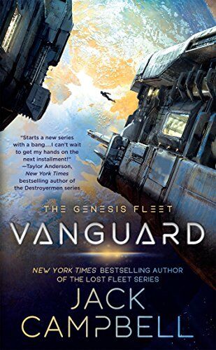 Jack Campbell - Vanguard (Genesis Fleet, The, Band 1) - Preis vom 17.10.2026 19:25:27 h