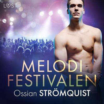 Melodifestivalen - erotisk novell - Ossian Strömquist, Audio, 9788726853247
