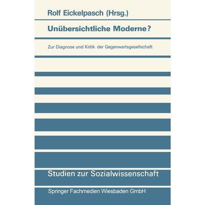 Unübersichtliche Moderne?, Taschenbuch von , VS Verlag für Sozialwissenschaften, 978-3-531-12308-0