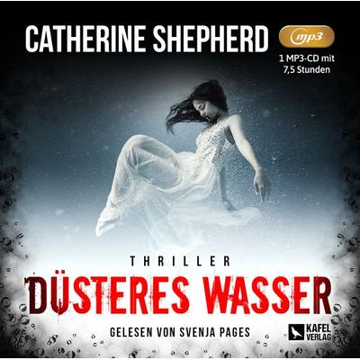 Düsteres Wasser: Thriller - Catherine Shepherd, CD, 9783944676449