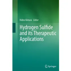 Hydrogen Sulfide and its Therapeutic Applications, Fachbücher