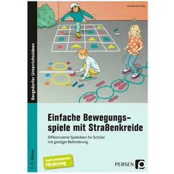 Einfache Bewegungsspiele mit Strassenkreide, Schulbücher von Claudia Omonsky
