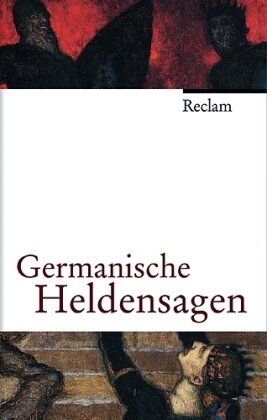 Germanische Heldensagen: (Jubiläumsedition) - Preis vom 10.10.2026 11:48:34 h