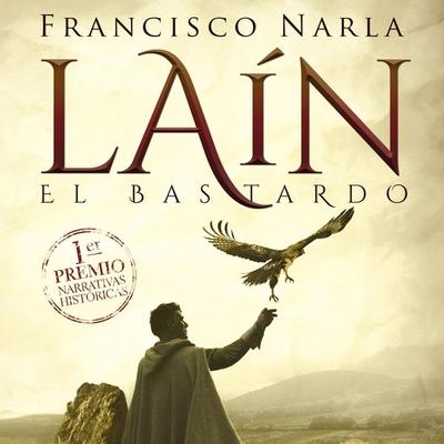 Laín el bastardo - Francisco Narla, Audio, 9789178175406