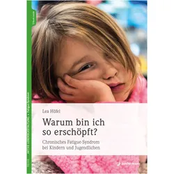 Warum bin ich so erschöpft?, Ratgeber von Lea Höfel