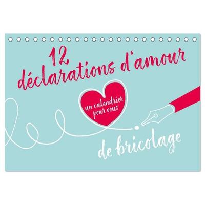 12 déclarations d'amour - calendrier de bricolage (Calendrier de bureau 2027 DIN A5 vertical), CALVENDO calendrier mensuel