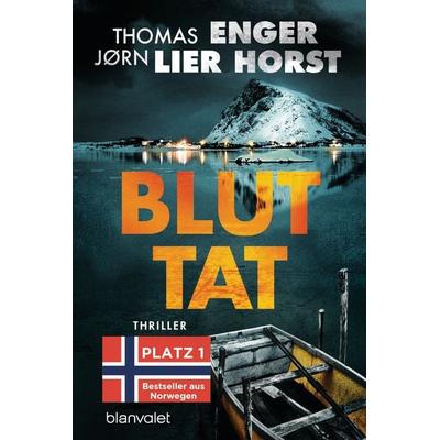 Bluttat, Taschenbuch von Thomas Enger,Jørn Lier Horst, Blanvalet, 978-3-7341-0896-9
