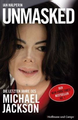 Ian Halperin - Unmasked: Die letzten Jahre von Michael Jackson - Preis vom 10.10.2026 11:48:34 h