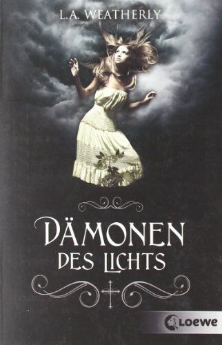 L.A. Weatherly - Dämonen des Lichts - Preis vom 09.10.2026 07:28:09 h