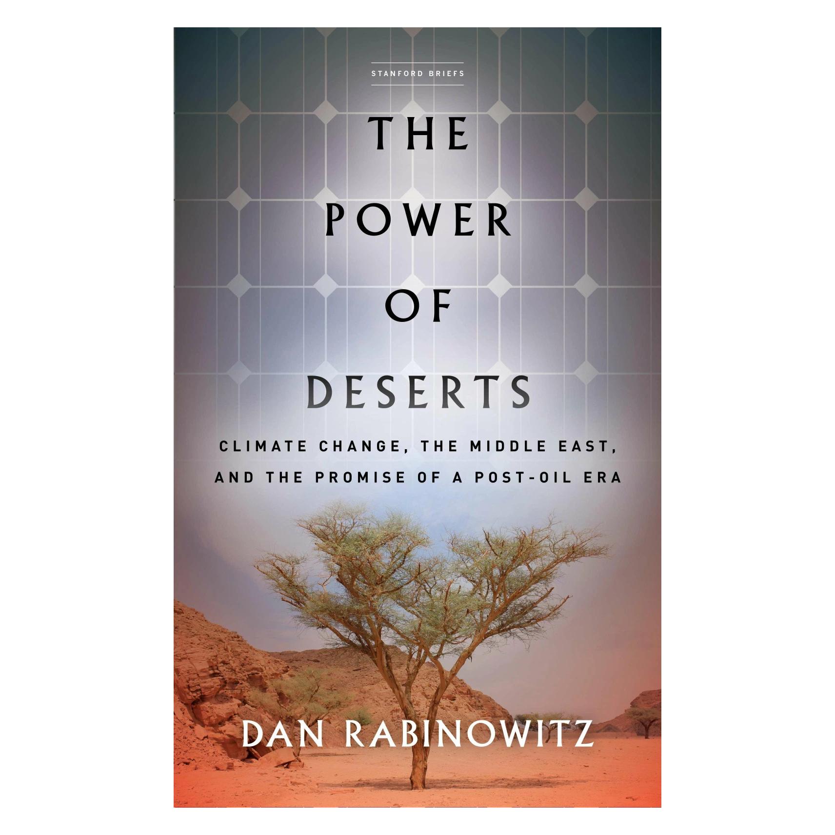 Stanford Univ Pr The Power of Deserts (Englisch, Dan Rabinowitz) (41975288)