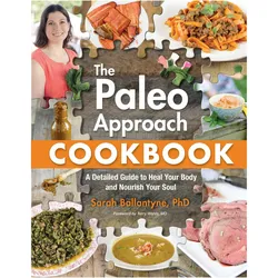 The Paleo Approach Cookbook, Ratgeber von Sarah Ballantyne