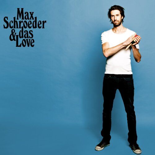 Max Schroeder & Das Love - Max Schroeder & Das Love - Preis vom 09.10.2026 07:28:09 h