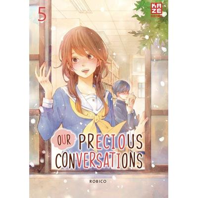 Our Precious Conversations – Band 5, Taschenbuch von Robico, Kazé, 978-2-88951-367-3