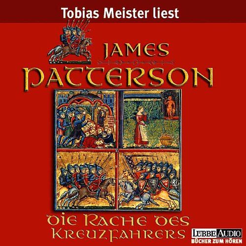 James Patterson - Die Rache des Kreuzfahrers. 6 CDs - Preis vom 10.10.2026 11:48:34 h