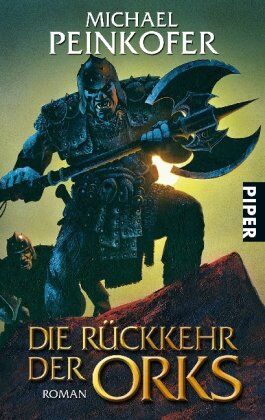 Michael Peinkofer - Die Rückkehr der Orks: Roman (Orks 1) - Preis vom 15.10.2026 23:06:25 h