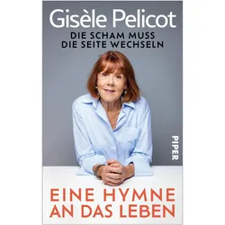 Eine Hymne an das Leben, Biografien von Gisèle Pelicot