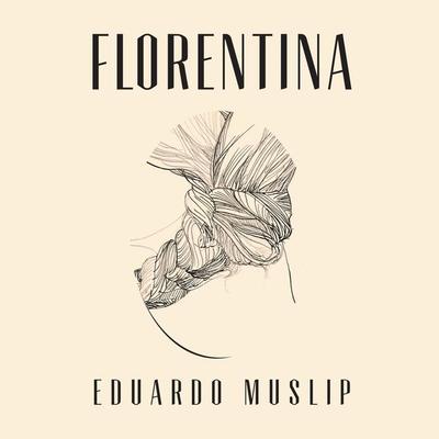 Florentina - Eduardo Muslip, Audio, 9789178758982