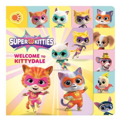 Disney Junior Superkitties: Welcome to Kittydale: A Tabbed Board Book, Gebundene Ausgabe von Megan Roth,Random House, Random House N.Y.,
