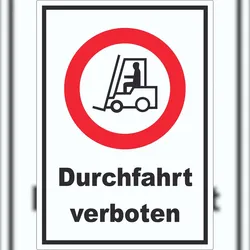 HB-Druck Gabelstapler Durchfahrt verboten Aufkleber A8 (52x74mm)