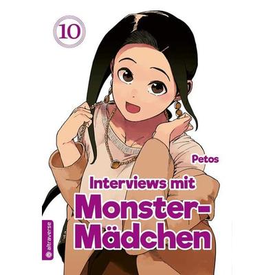 Interviews mit Monster-Mädchen 10, Taschenbuch von Petos, Altraverse GmbH, 978-3-7539-0537-2