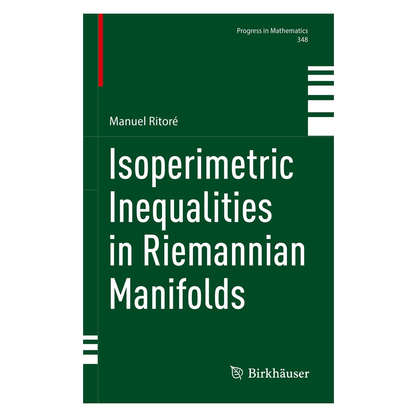 Springer Isoperimetric Inequalities in Riemannian Manifolds (Englisch, Hardcover, Manuel Ritoré) (9783031379000)