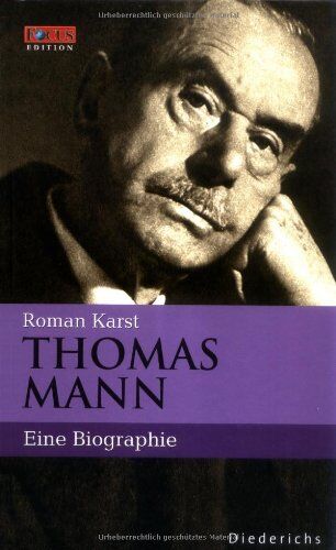 Roman Karst - Thomas Mann. Eine Biographie. FOCUS Edition Band 12 - Preis vom 09.10.2026 07:28:09 h