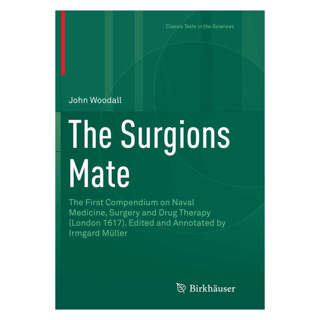 Springer The Surgions Mate (Englisch, John Woodall) (56007778)