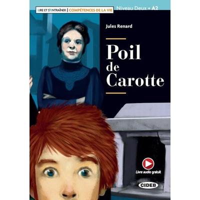 Poil de Carotte, Taschenbuch von Jules Renard, Klett Sprachen GmbH, 978-3-12-500304-0