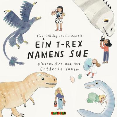 Ein T-Rex namens Sue - Dirk Grüling, CD, 9783867374095
