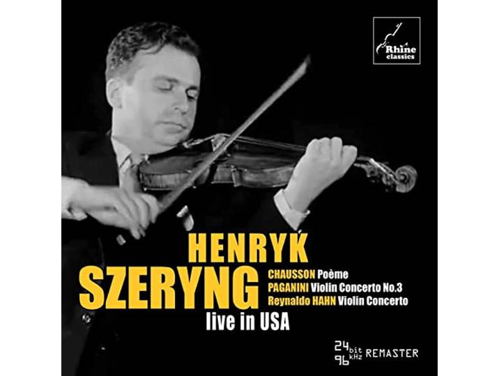 Henryk Szeryng - Live in Usa