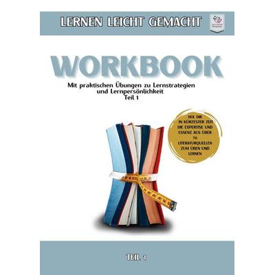 Workbook Softcover I Lernen lernen leicht gemacht, Taschenbuch von Sabine Voitl, Epubli, 978-3-8187-1794-0