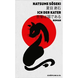 Ich, der Kater, Belletristik von Natsume Sōseki, Natsume Soseki