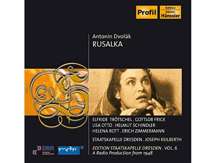 Saechsische Staatsk. Dre Var. Sol. - Dvorak: Rusalka
