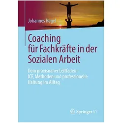 Coaching für Fachkräfte in der Sozialen Arbeit, Fachbücher von Johannes Hegel