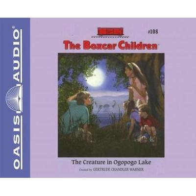 The Creature in Ogopogo Lake - Getrude Chandler Warner, CD, 9781609817909