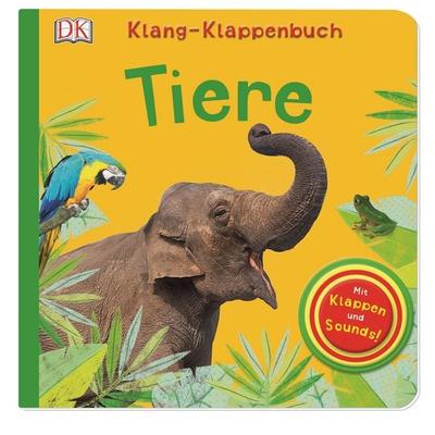 Klang-Klappenbuch. Tiere, Gebundene Ausgabe von , DK Verlag Dorling Kindersley, 978-3-8310-2860-3