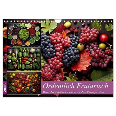 Ordentlich Frutarisch (Wandkalender 2026 DIN A4 quer), CALVENDO Monatskalender