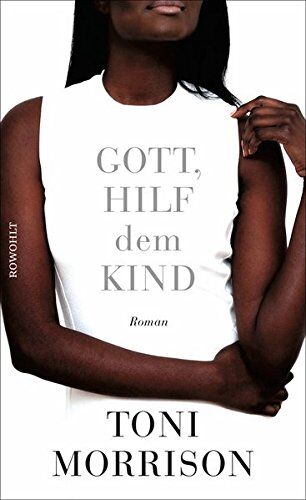 Toni Morrison - Gott, hilf dem Kind - Preis vom 07.10.2026 11:45:10 h