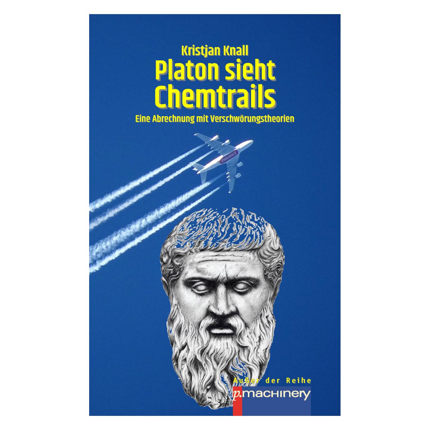 p.machinery M. Haitel Platon Sieht Chemtrails (Deutsch, Kristjan Knall, 2021) (56178160)