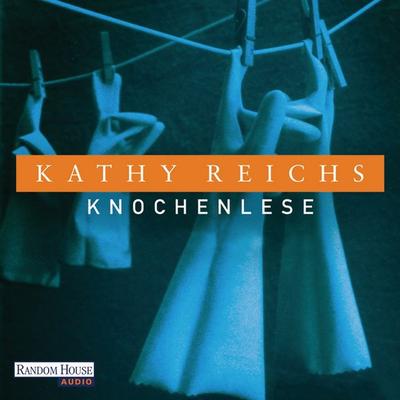 Knochenlese - Kathy Reichs, Audio, 9783837111651