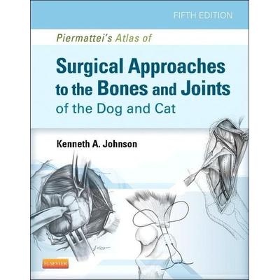 An Atlas of Surgical Approaches to the Bones and Joints of the Dog and Cat, Gebundene Ausgabe von Kenneth A. Johnson, Elsevier LTD, 978-1-4377-1634-4
