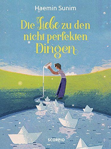 Haemin Sunim - Die Liebe zu den nicht perfekten Dingen - Preis vom 18.10.2026 15:28:09 h