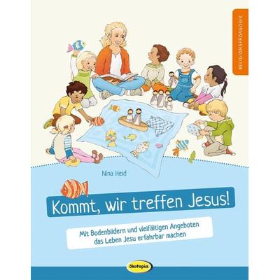 Kommt, wir treffen Jesus!, Taschenbuch von Nina Held, Klett Kita GmbH, 978-3-96046-342-9