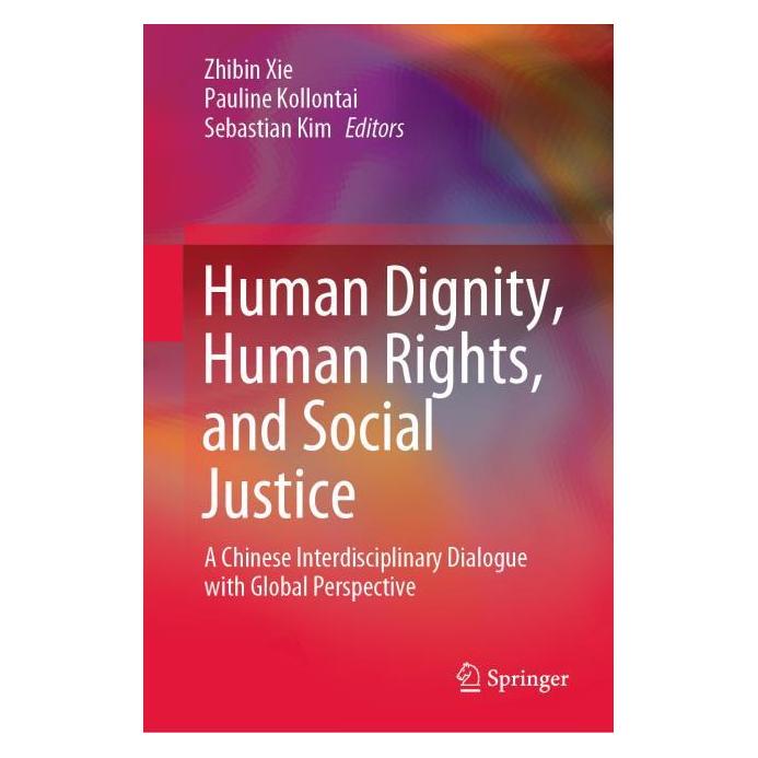 Springer Human Dignity, Human Rights, and Social Justice (Englisch, Hardcover, Pauline Kollontai, Sebastian Kim, Xie Zhibin) (71875507)