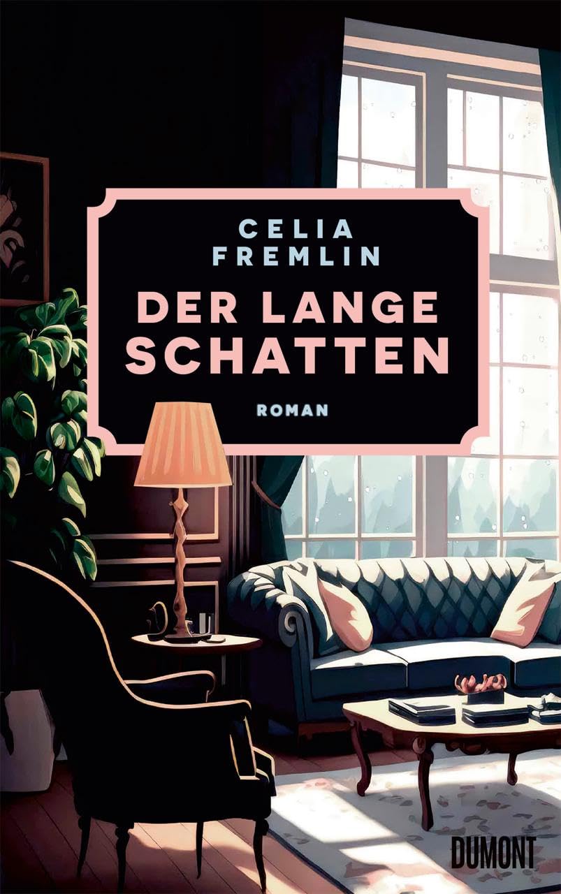 Celia Fremlin - Der lange Schatten: Roman - Preis vom 04.10.2026 03:51:26 h