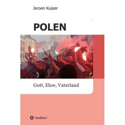 POLEN, Gebundene Ausgabe von Jeroen Kuiper, Tredition, 978-3-7497-5019-1