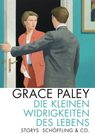 Grace Paley - Die kleinen Widrigkeiten des Lebens: Storys - Preis vom 09.10.2026 07:28:09 h